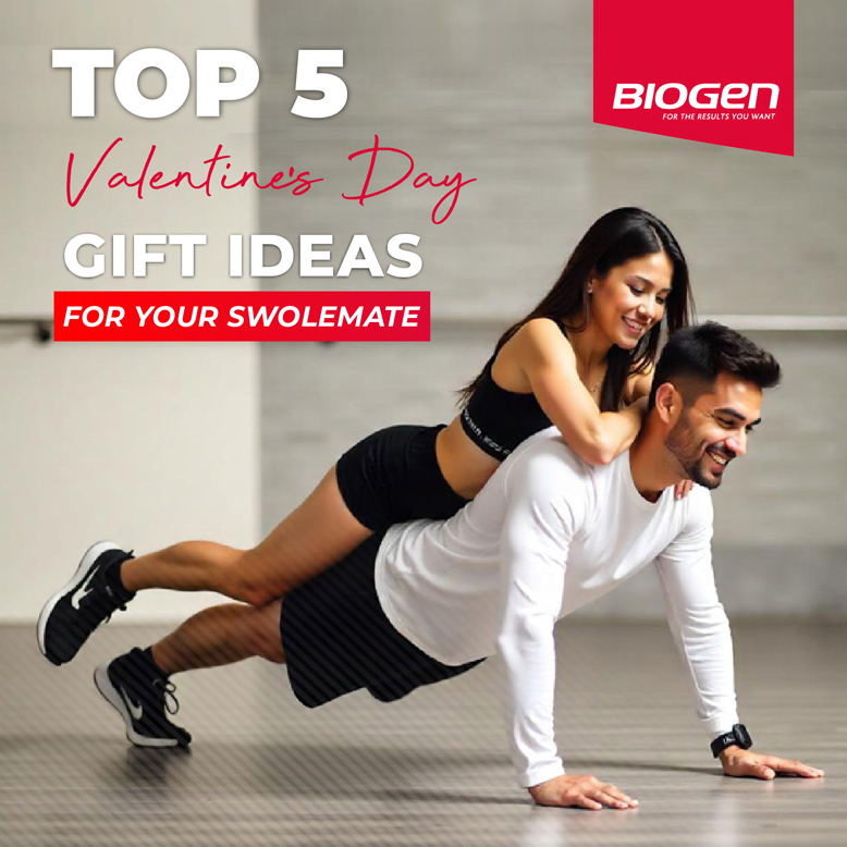 Valentine’s Day Swolemate Gift Ideas